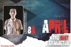THE BEST CHARACTER APRIL - DEWANGGA-min THE BEST CHARACTER APRIL - DEWANGGA-min