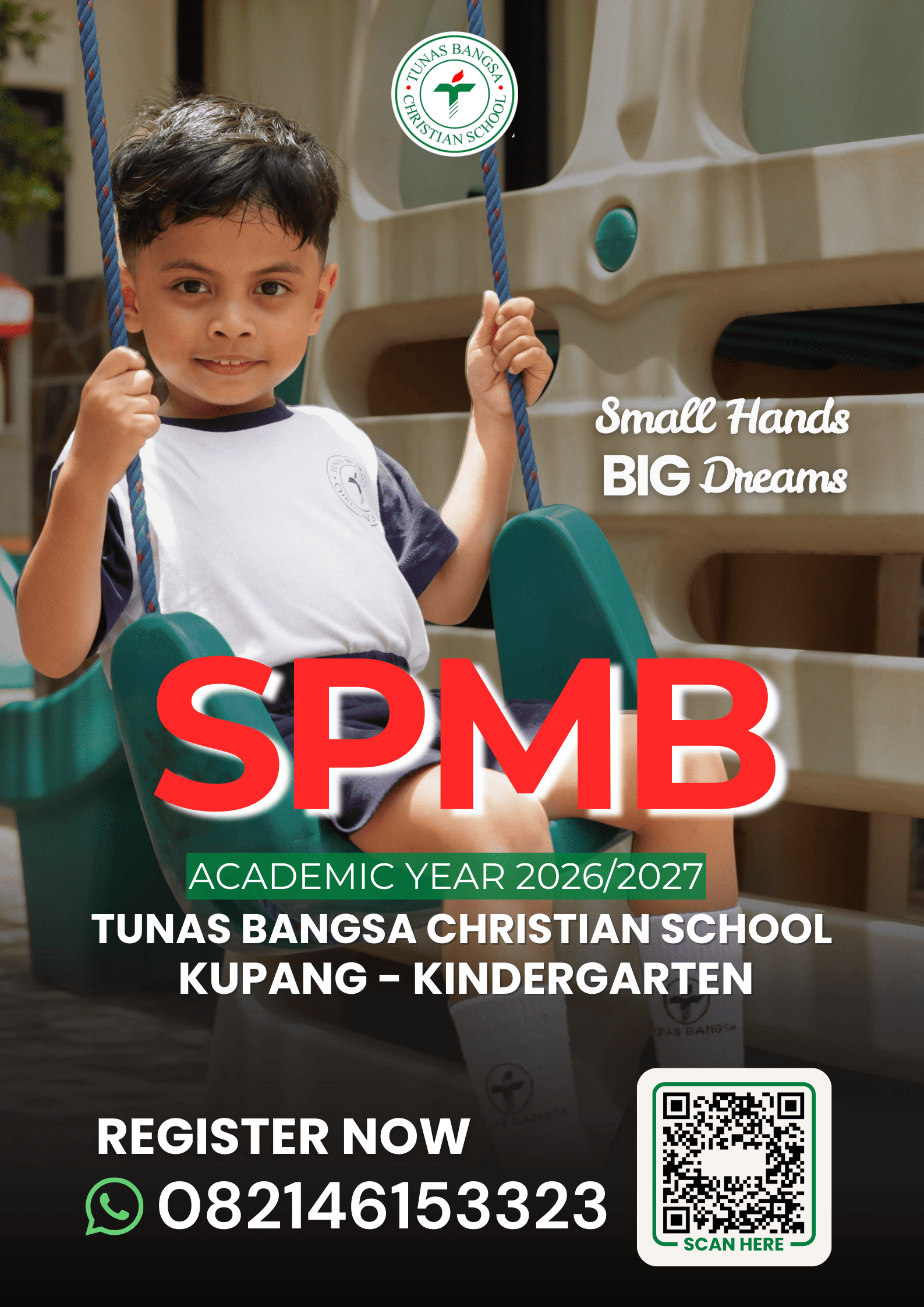 SPMB 2026/2027 Tunas Bangsa Christian School Kupang - Kindergarten